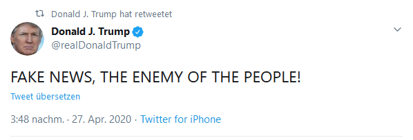 Screenshot_2020-04-29_Donald_J_Trump_auf_Twitter_FAKE_NEWS_THE_ENEMY_OF_THE_PEOPLE_Twitter.png